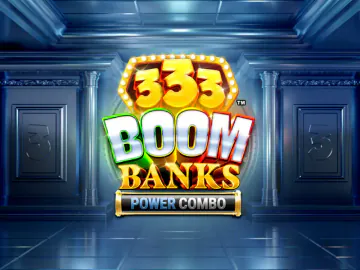 333 Boom Banks Power Combo